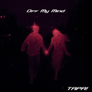 Off My Mind