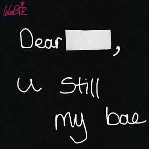 u still my bae