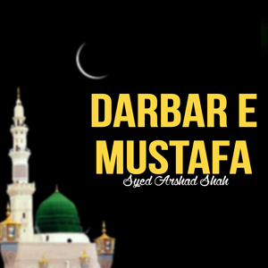 Darbar E Mustafa