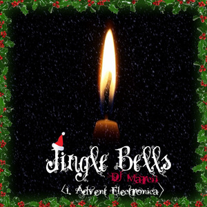 Jingle Bells (1. Advent Electronica) (Original)