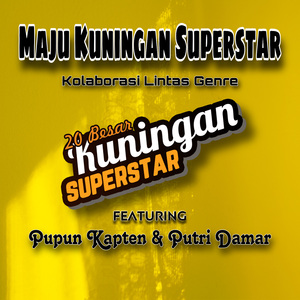 MAJU KUNINGAN SUPERSTAR