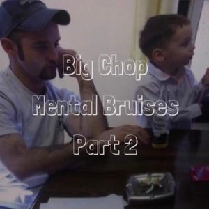 Mental Bruises, Pt. 2