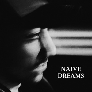 Naïve Dreams