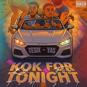 KOK FOR TONIGHT (feat. YAS)