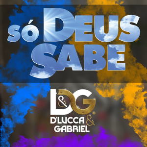 Só Deus Sabe