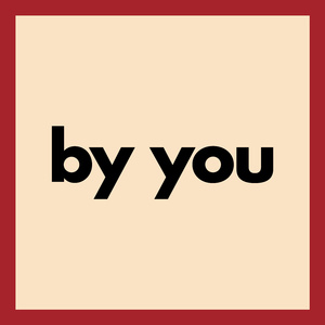 by you