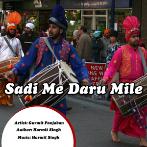 Sadi Me Daru Mile