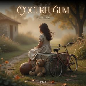 Çocukluğum
