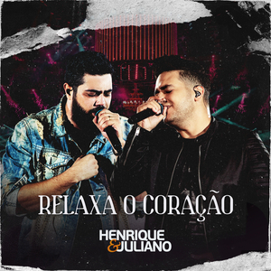 Relaxa O Coração (Ao Vivo)