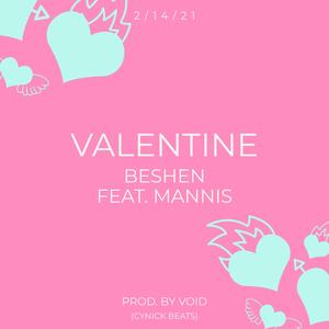 Valentine (feat. Mannis)