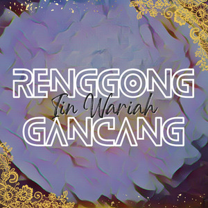 Renggong Gancang