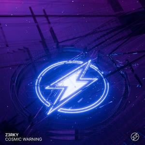 Cosmic Warning
