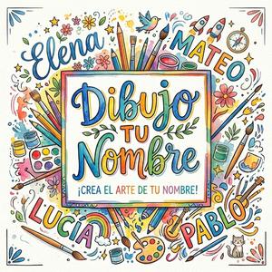 Dibujo tu nombre