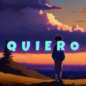 Quiero