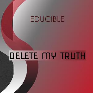 Delete My Truth