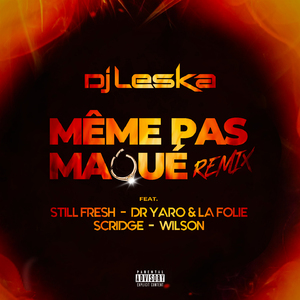 Même pas maqué (Remix)