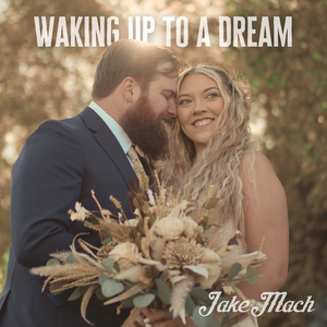 Waking Up to a Dream