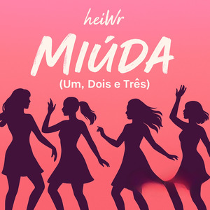 Miúda (Um, dois e três) (Remastered 2025)