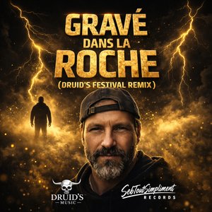 GRAVÉ DANS LA ROCHE