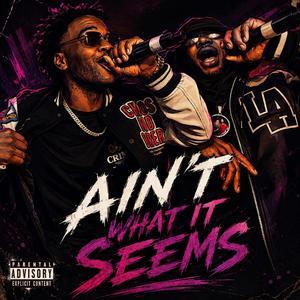 Aint What It Seems (feat. Doulie)