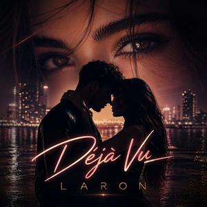 Déjà Vu Love