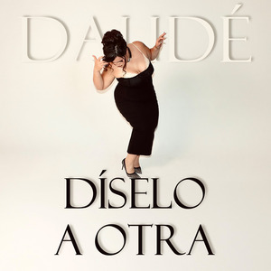 Díselo a Otra
