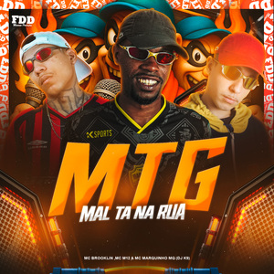 Mtg Mal Ta Na Rua