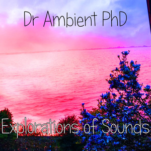 Explorations of Sounds