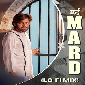 Mard (Lo-Fi Mix)