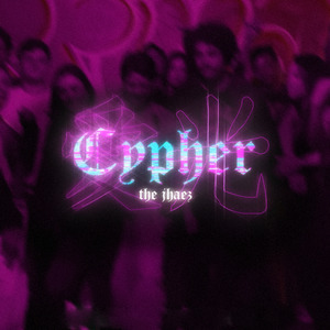 Cypher The Jhaez