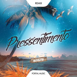 Pressentimento (Remix)