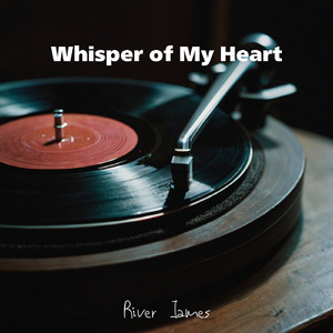 Whisper of My Heart