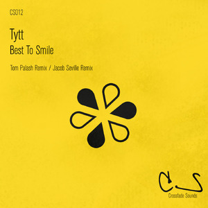 Best to Smile (Tom Palash Remix)