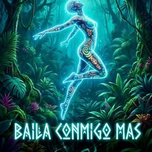 Baila Conmigo Mas
