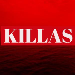 KILLAS
