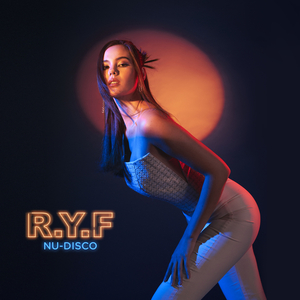 R.Y.F (Nu-Disco)