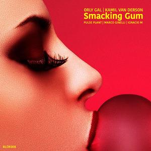 Smacking Gum (Original Mix)