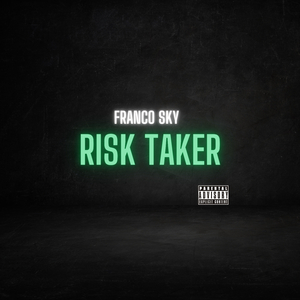 Risk Taker