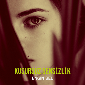 Kusursuz Sensi̇zli̇k