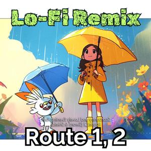 ポケモンBGM - Lofi - 1, 2ばんどうろ