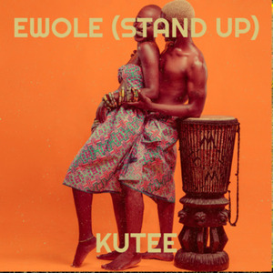 Ewole (Stand Up)