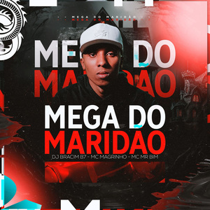 MEGA DO MARIDÃO