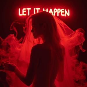 Let It Happen (feat. 0xNoise)