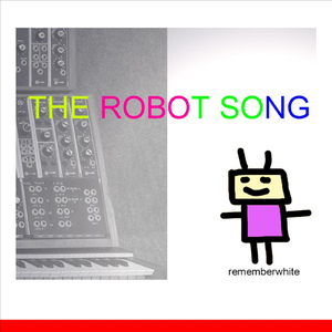 The Robot Song