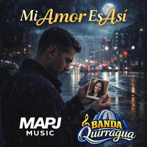 Mi amor es así