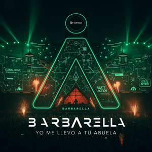 BARBARELLA BARBARELLA Yo Me Llevo A Tu Abuela