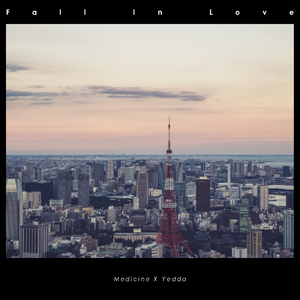 Medicine - Fall In Love（feat.Yedda）（Intro Mix）