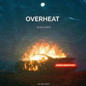 Overheat (Eletro Remix)