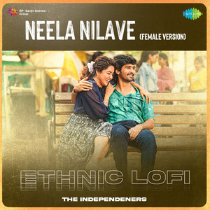 Neela Nilave (Female Version) - Ethnic Lofi