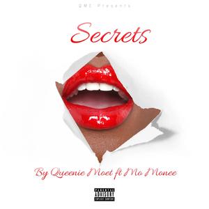 Secrets (feat. Moe Monee)